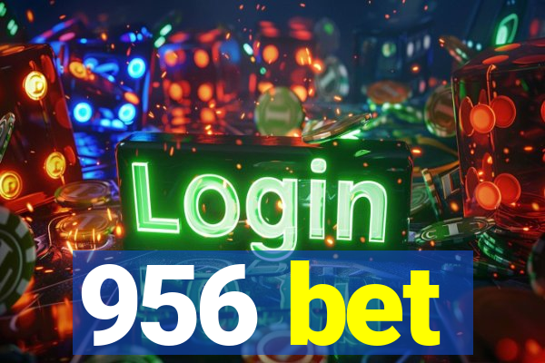 956 bet